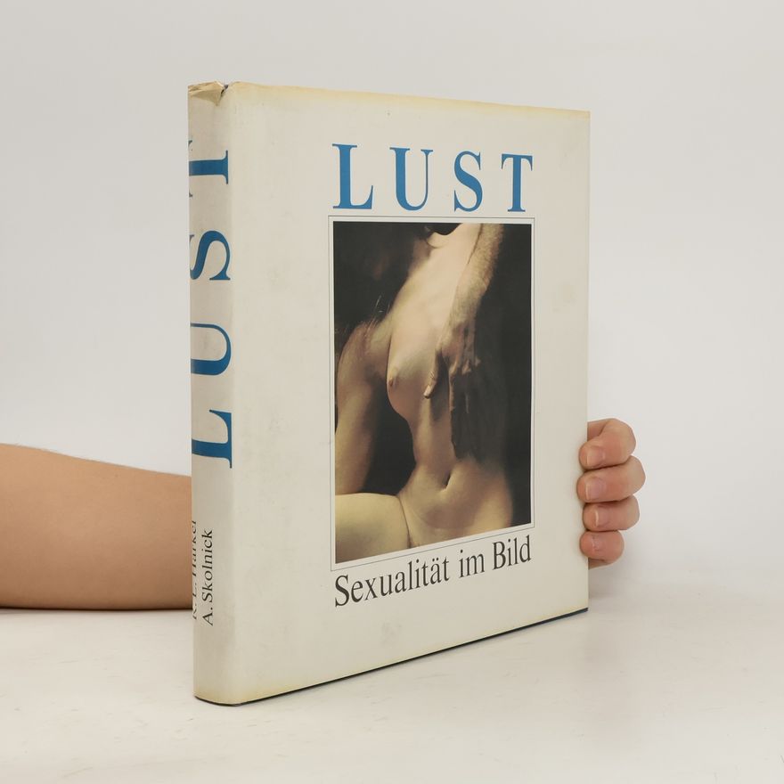 A. Skolnick Lust Sexualität im Bild