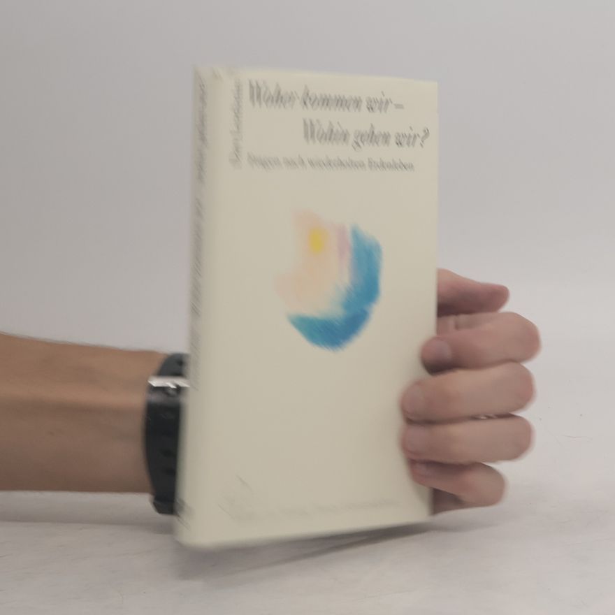 Dan Lindholm Woher kommen wir - wohin gehen wir?