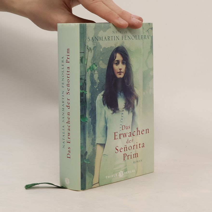 Natalia Sanmartín Fenollera Das Erwachen der Señorita Prim