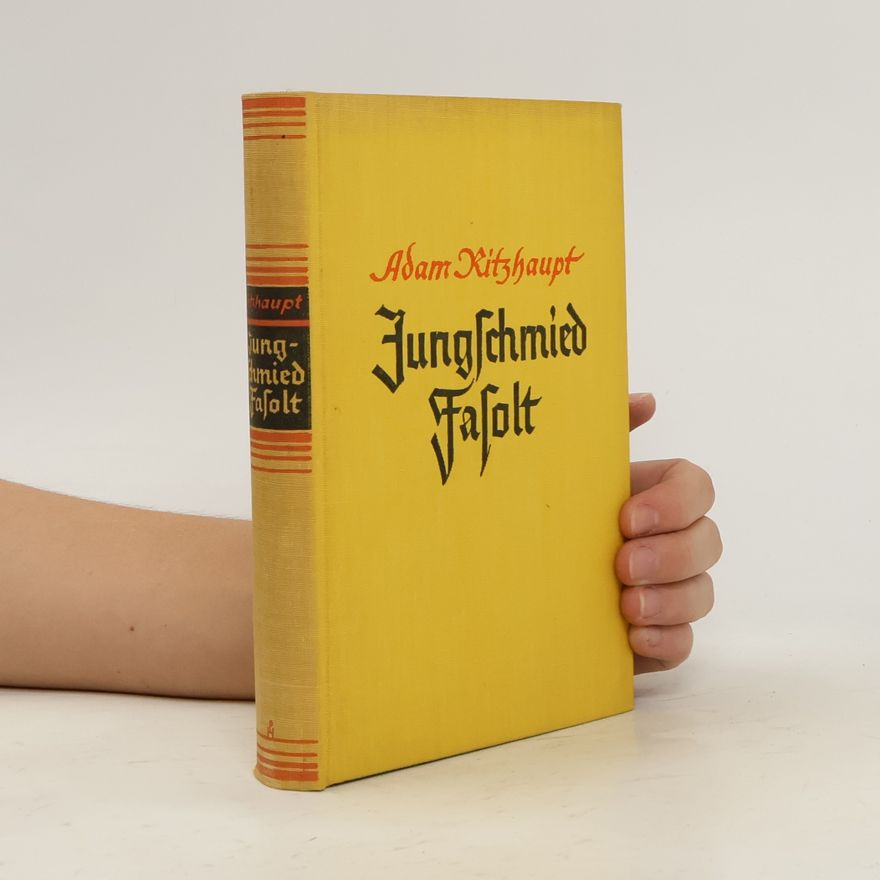 Adam Ritzhaupt Jungschmied Fasolt