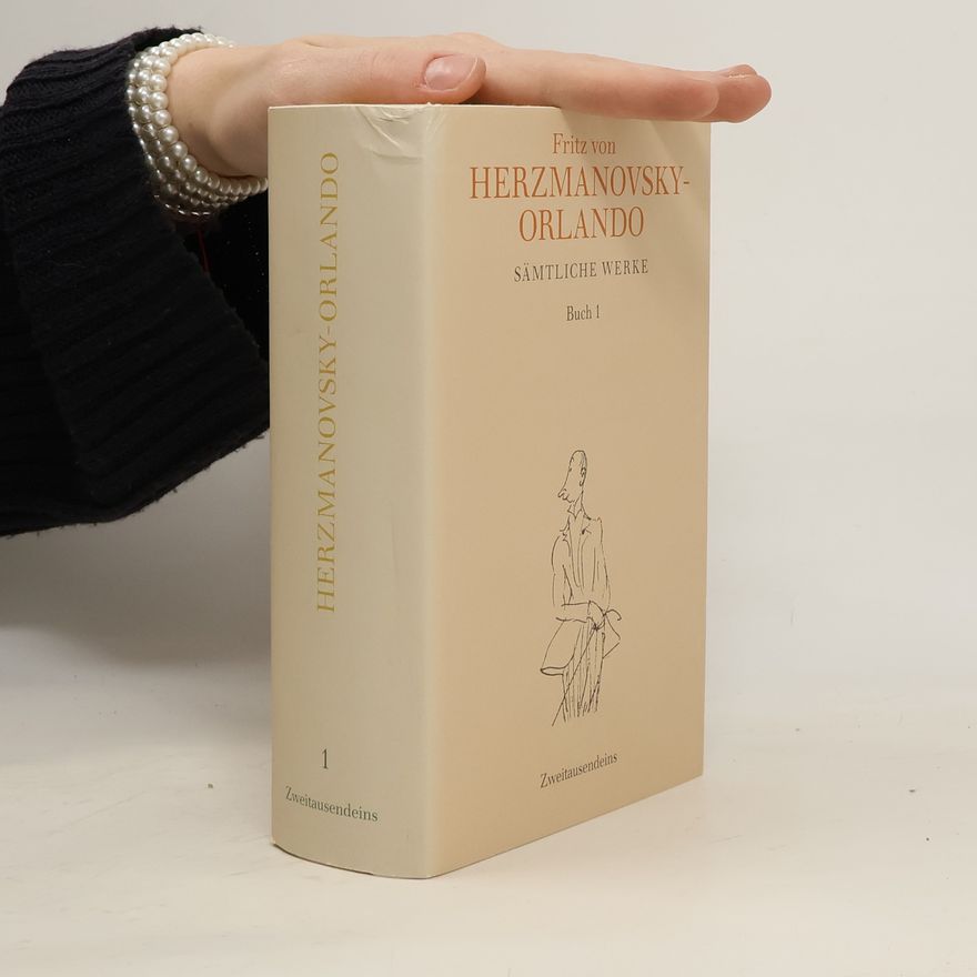 Fritz von Herzmanovsky-Orlando Sämtliche Werke 1