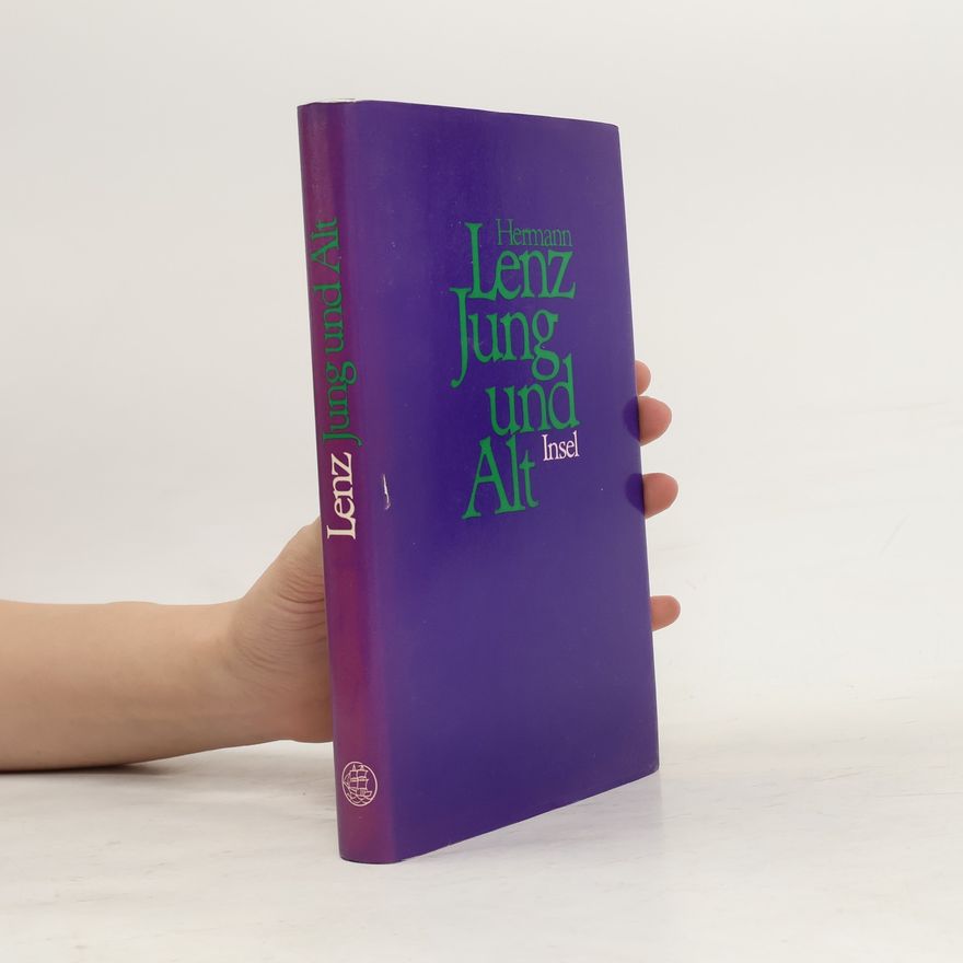 Hermann Lenz Jung und alt. Erzählung