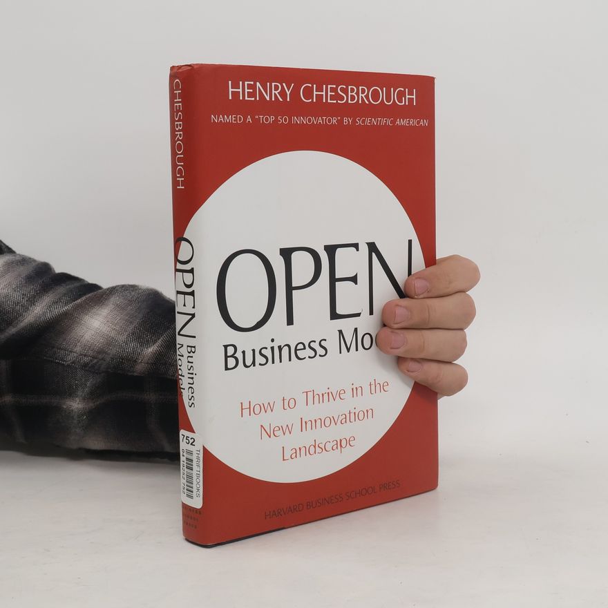 Henry William Chesbrough Open Business Models