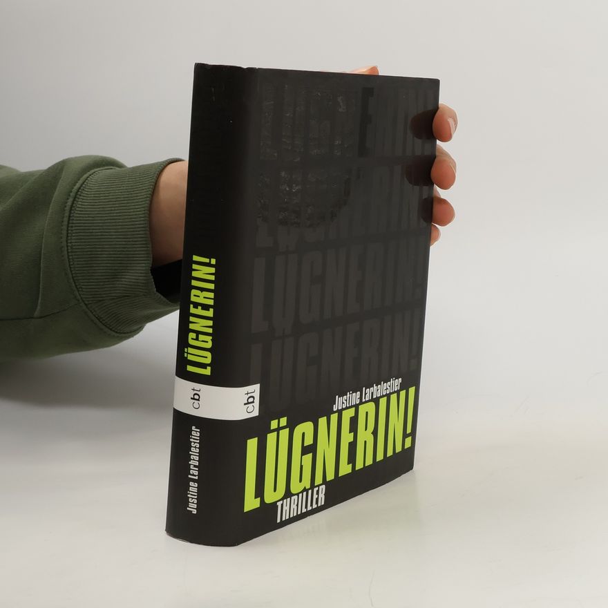 Justine Larbalestier Lügnerin!