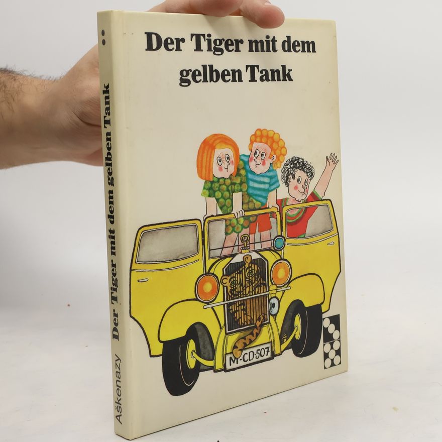 Ludwig Askenazy Der Tieger mit dem gelben Tank