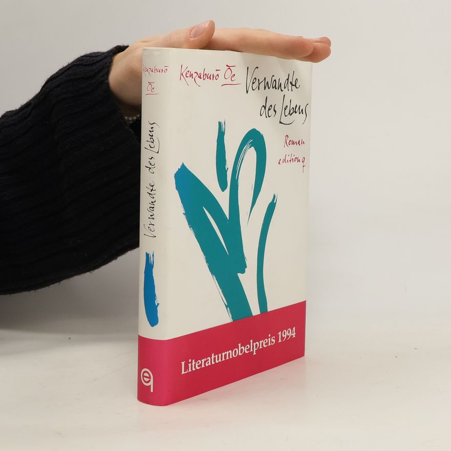 Kenzaburō Ōe Verwandte des Lebens