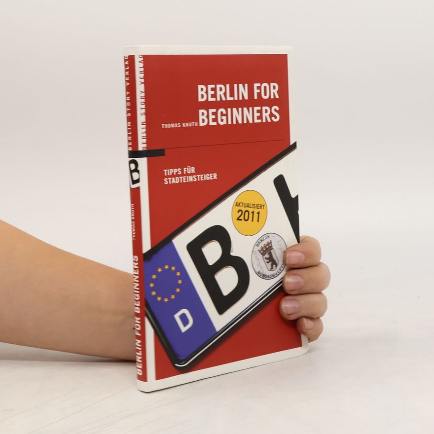 Thomas Knuth Berlin for beginners