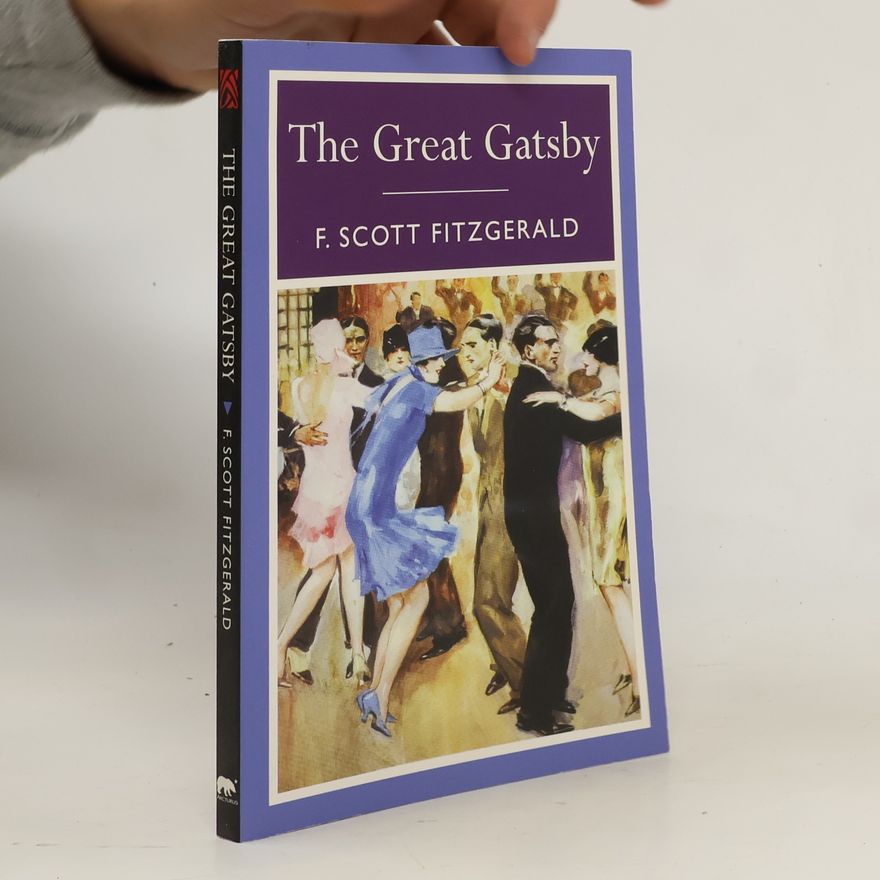 Francis Scott Fitzgerald The Great Gatsby