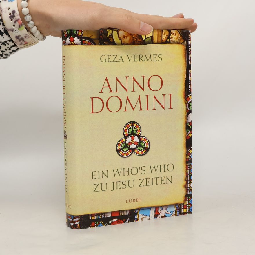 Geza Vermes Anno Domini