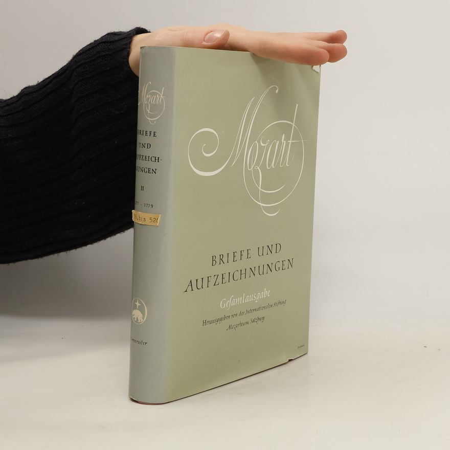 Various authors Mozart Briefe und Aufzeichnungen II