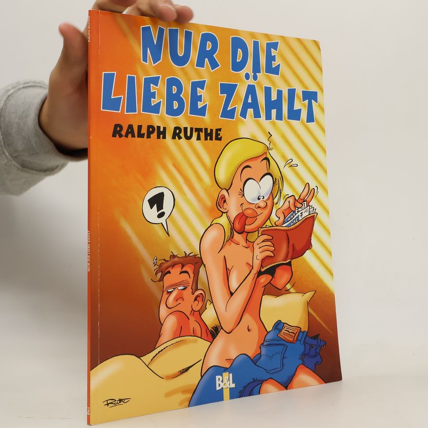 Ralph Ruthe Nur die Liebe zählt