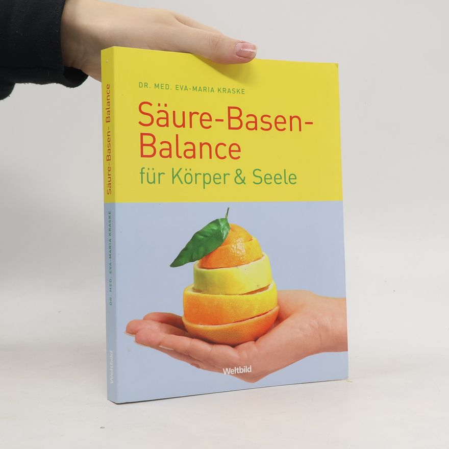 Eva-Maria Kraske Säure-Basen-Balance für Körper & Seele