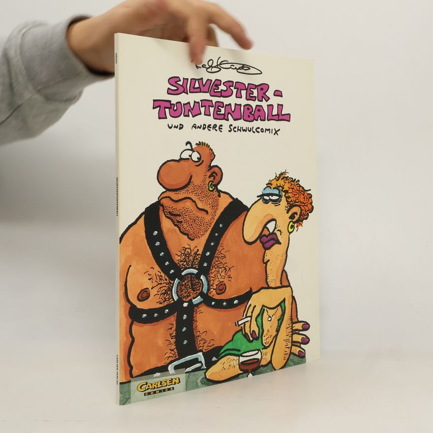 Ralf König Silvester-Tuntenball und andere Schwulcomix