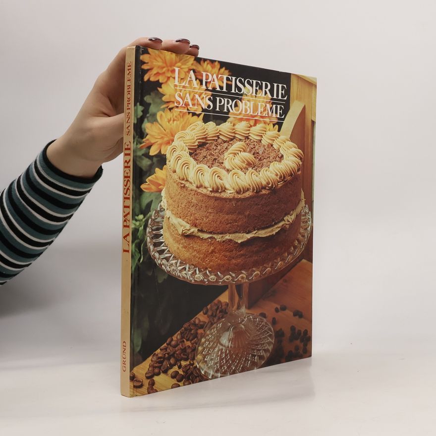 Collectif d'auteurs La patisserie sans probleme