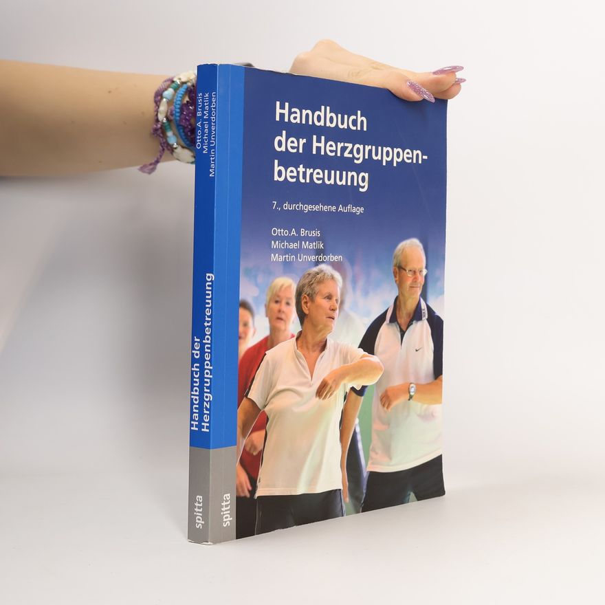 Otto A. Brusis Handbuch der Herzgruppenbetreuung