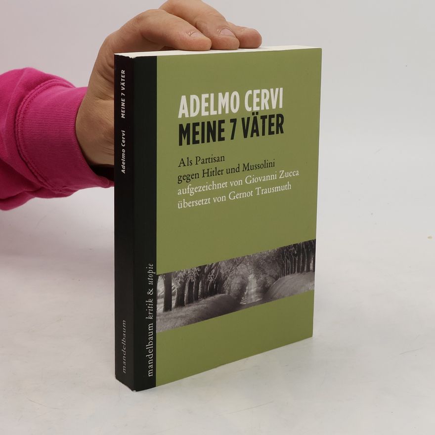 Adelmo Cervi Meine 7 Väter