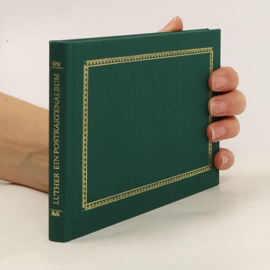 Autorenkollektiv Martin Luther. Ein Postkartenalbum