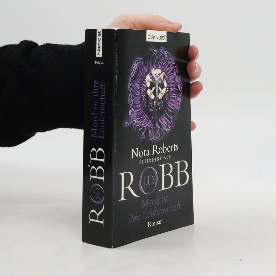 Nora Roberts Mord ist ihre Leidenschaft