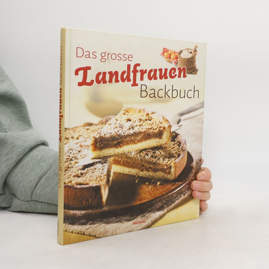Autorenkollektiv Das grosse Landfrauen-Backbuch