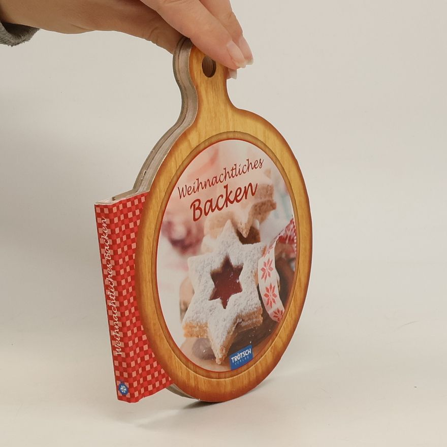 Autorenkollektiv Trötsch Rezeptbuch Weihnachtliches Backen