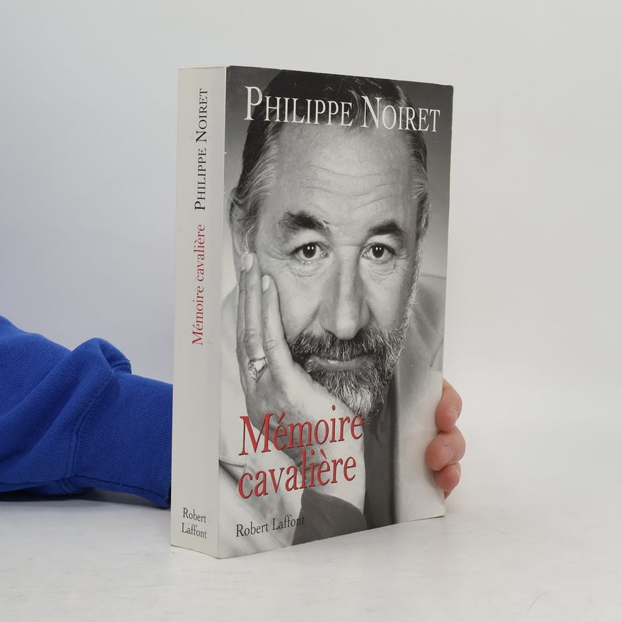 Philippe Noiret Mémoire cavalière