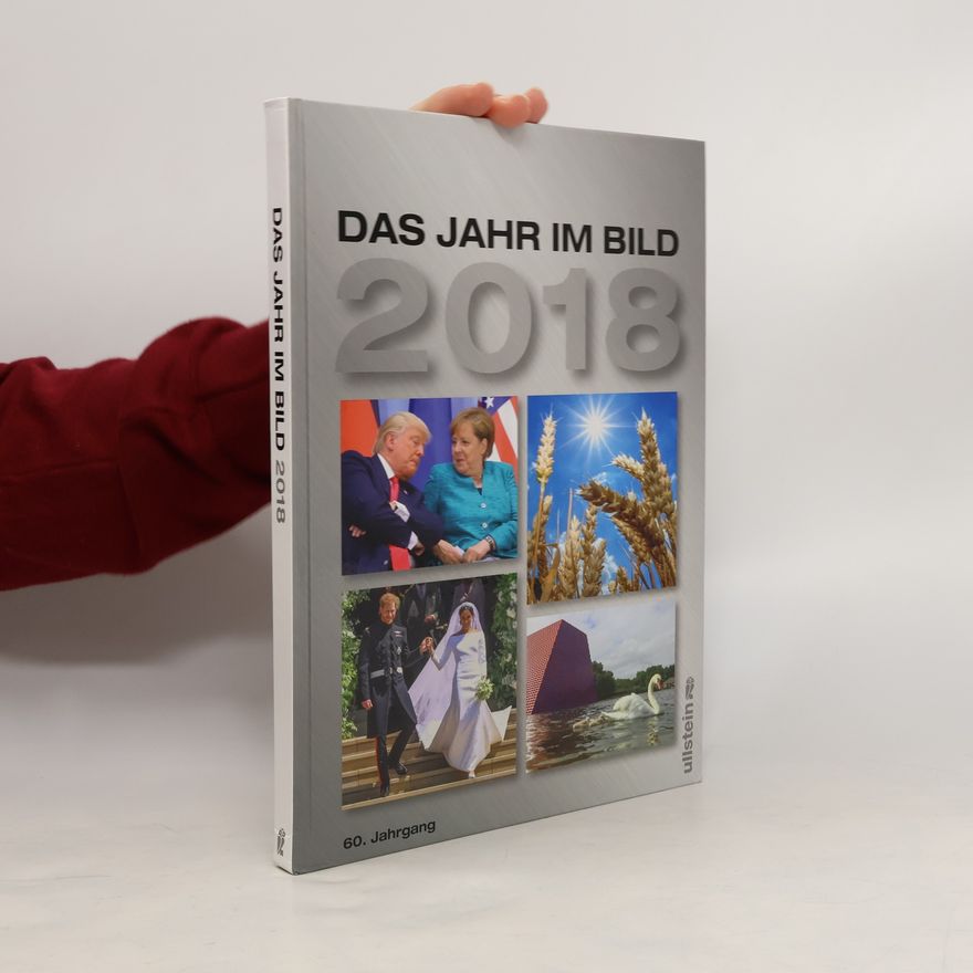 Autorenkollektiv Das Jahr im Bild 2018