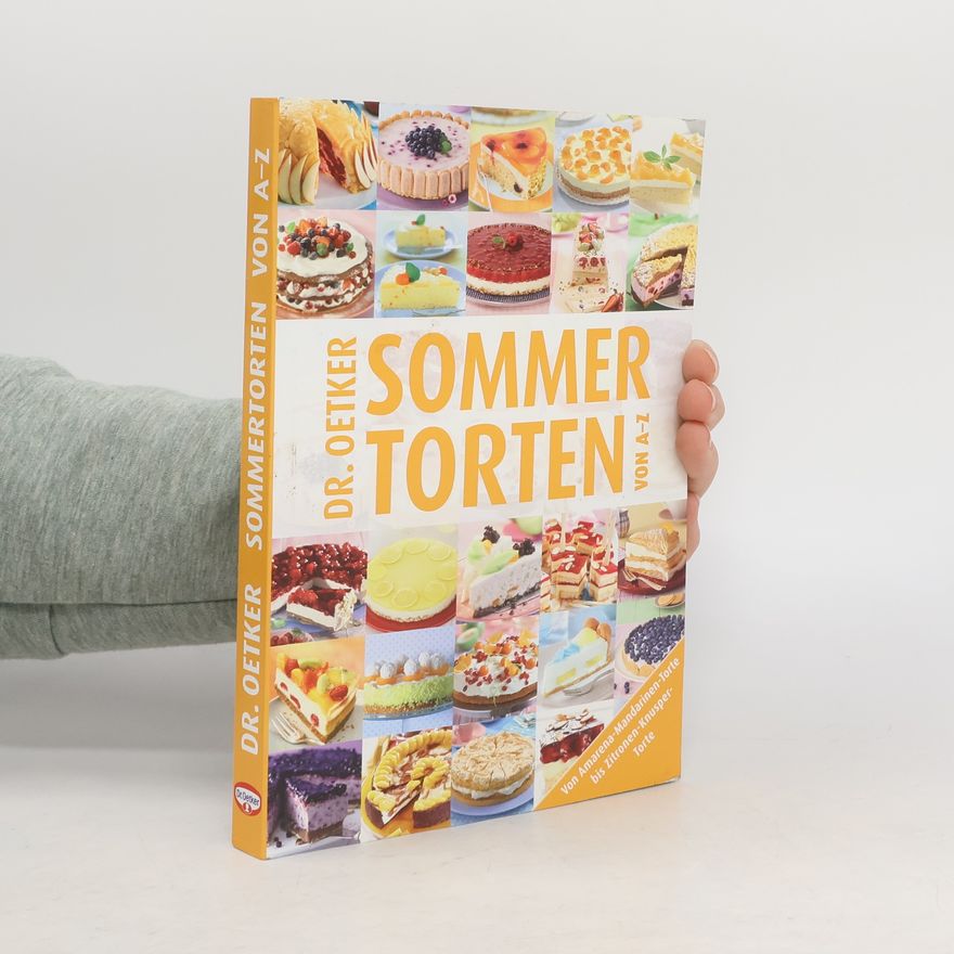 Dr. August Oetker Dr. Oetker Sommertorten von A-Z