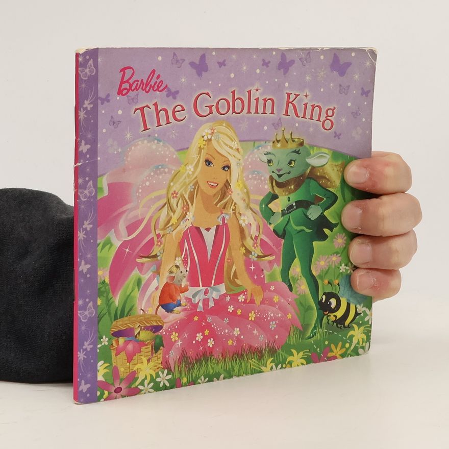 Kolektív autorov Barbie. The Goblin King
