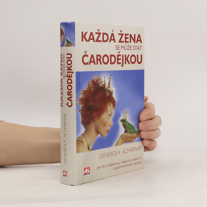 Denebola Acharnar Každá žena se může stát čarodějkou