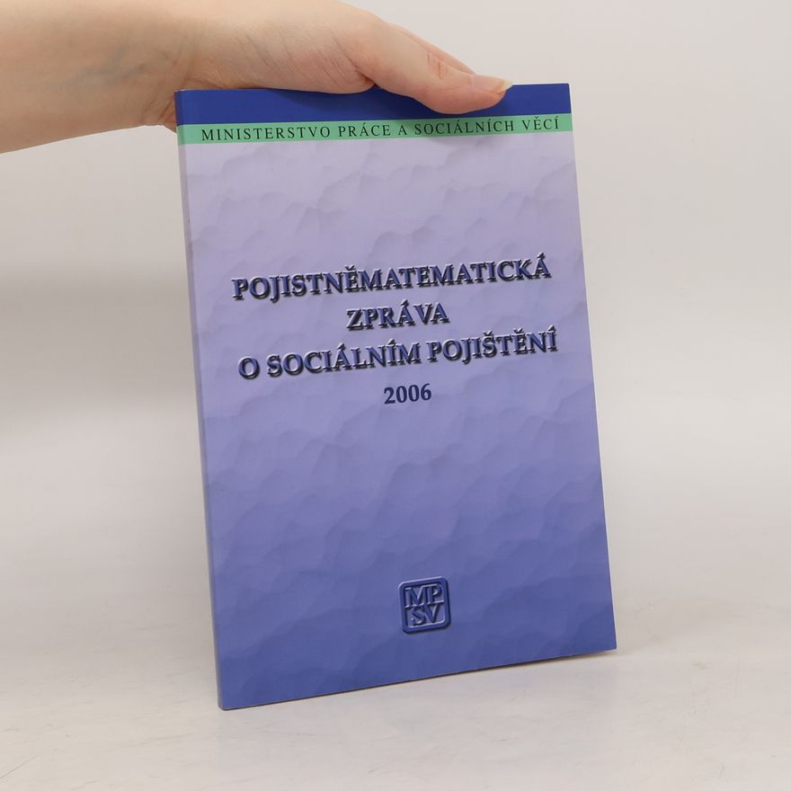 AA.VV. Pojistněmatematická zpráva o sociálním pojištění