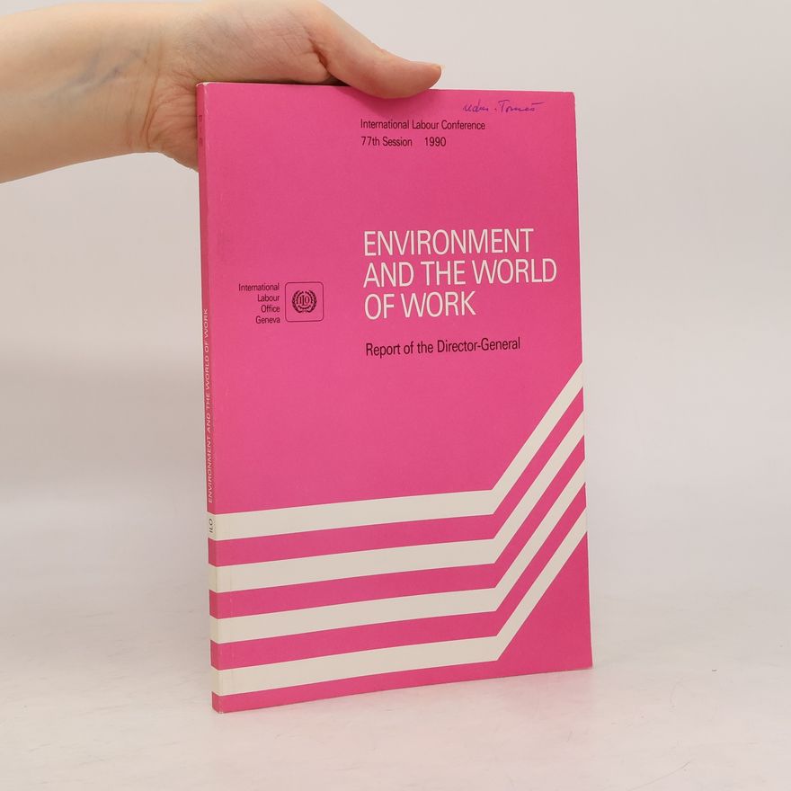Collectif d'auteurs Environment and the World of Work
