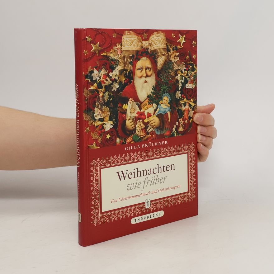 Gilla Brückner Weihnachten wie früher