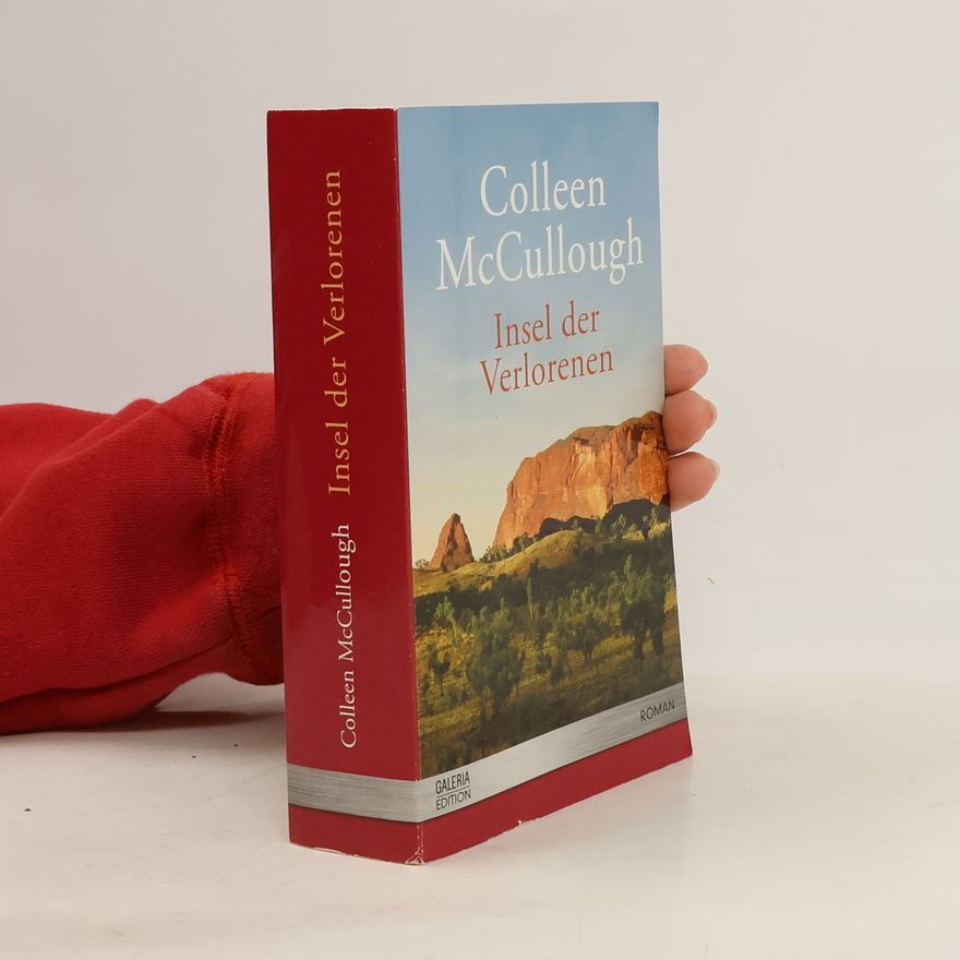 Colleen McCullough Insel der Verlorenen