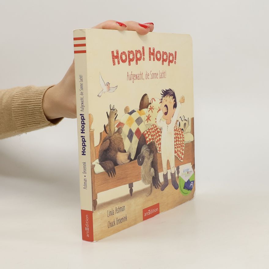 Linda Ashman Hopp! Hopp! Aufgewacht, die Sonne lacht!