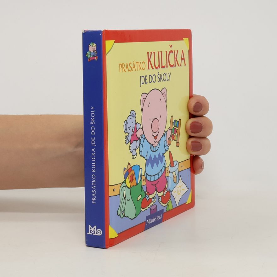 SPN-Mladé letá Prasátko Kulička jde do školy