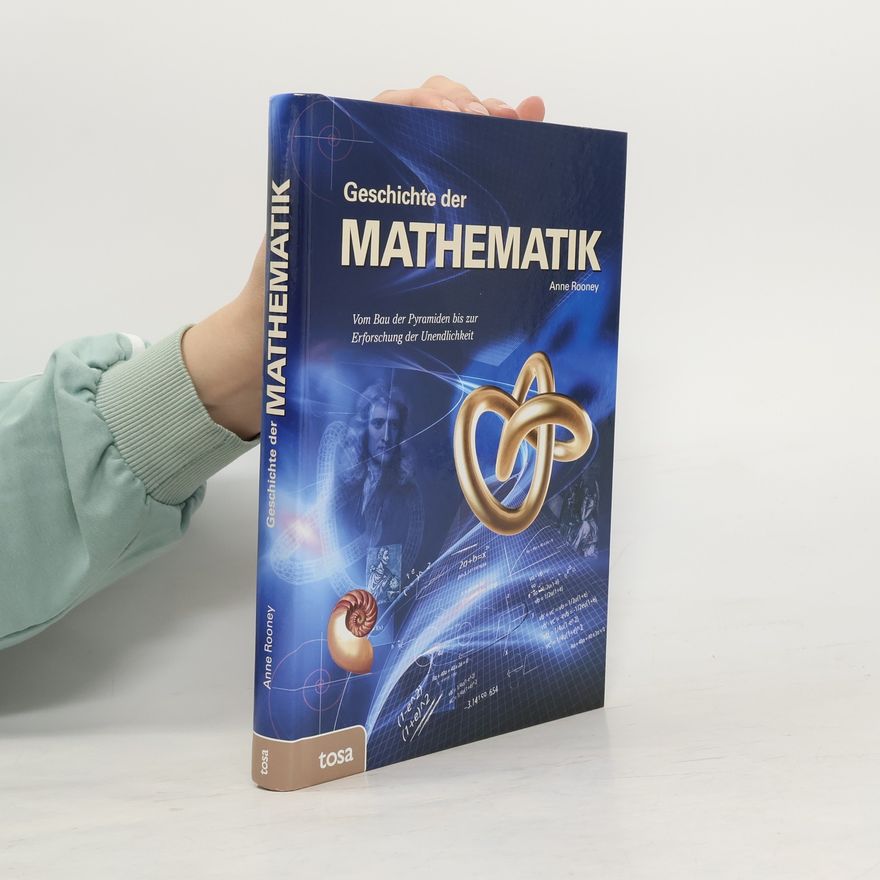 Anne Rooney Geschichte der Mathematik