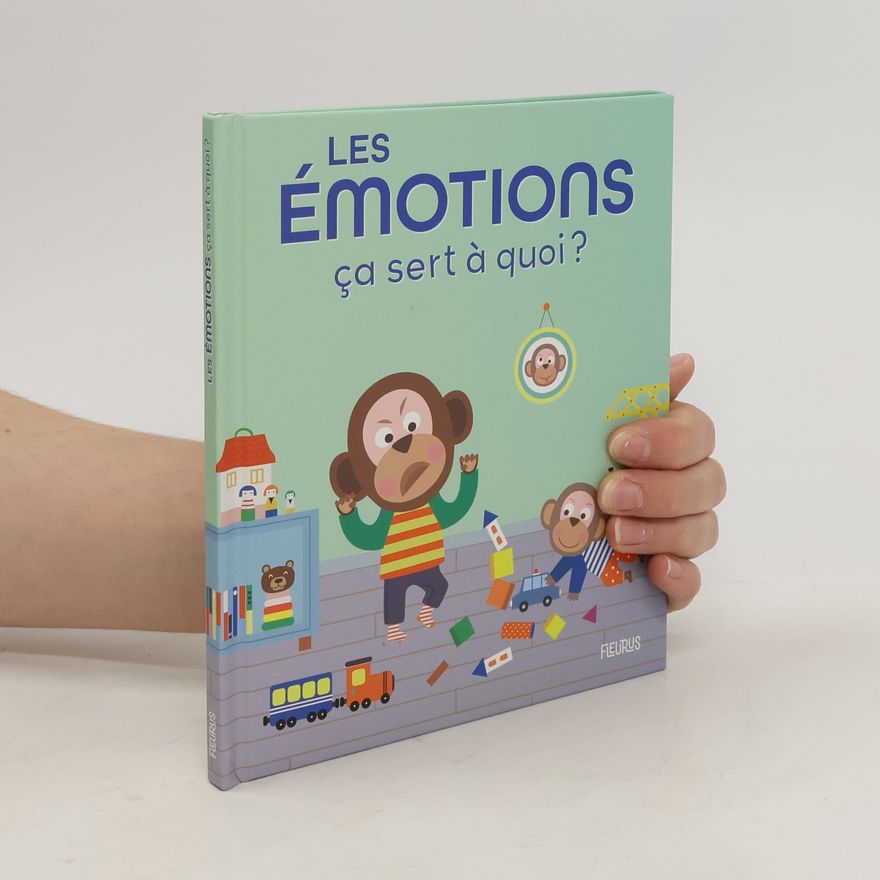 Sophie Bellier Les émotions ça sert à quoi ?