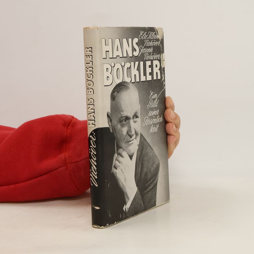 Joseph Viehöver  Hans Böckler. Ein Bild seiner Persönlichkeit