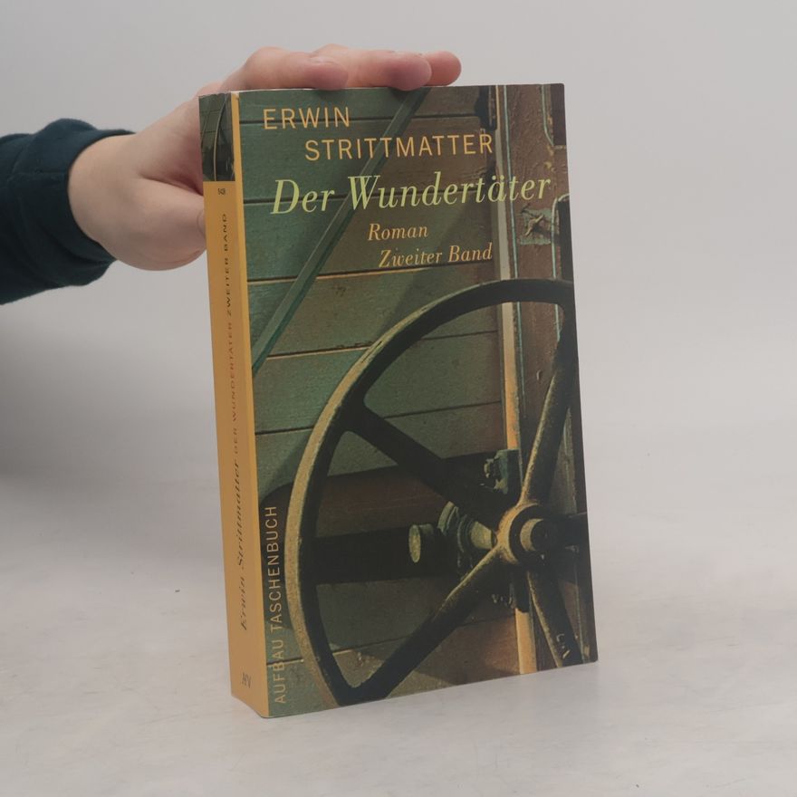 Erwin Strittmatter Der Wundertäter 2