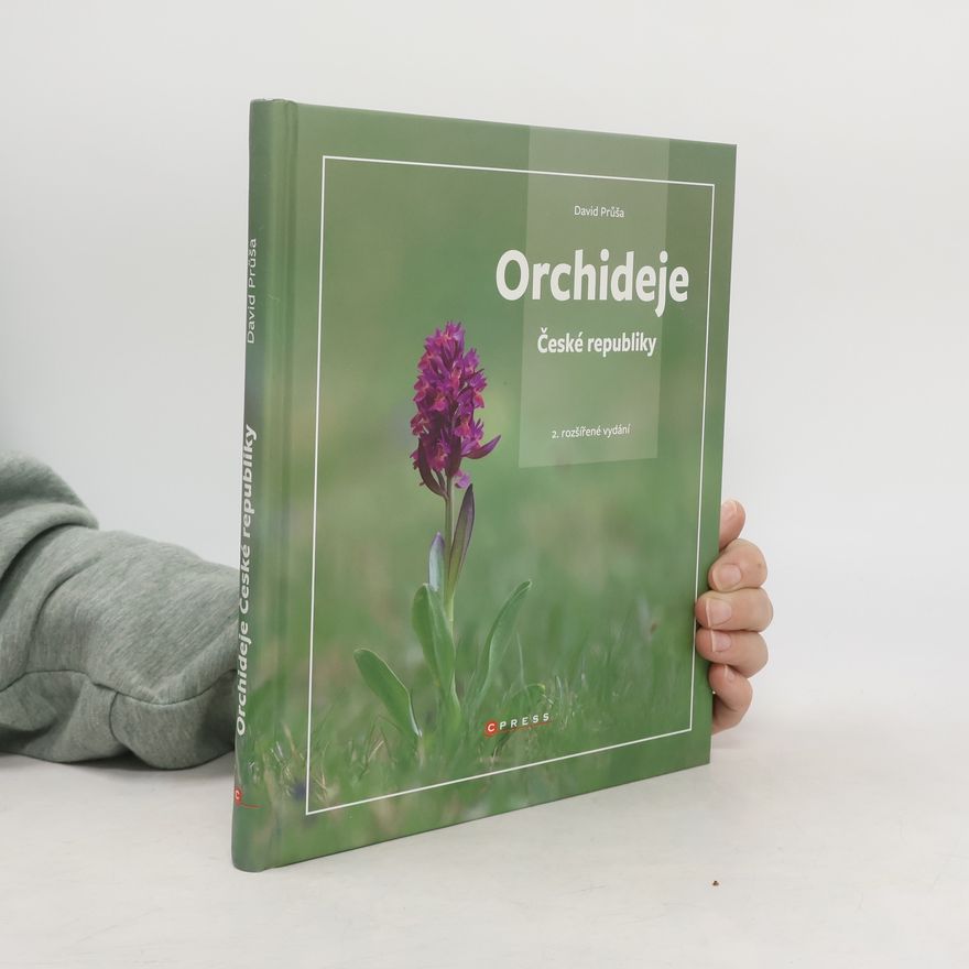 David Průša Orchideje České republiky