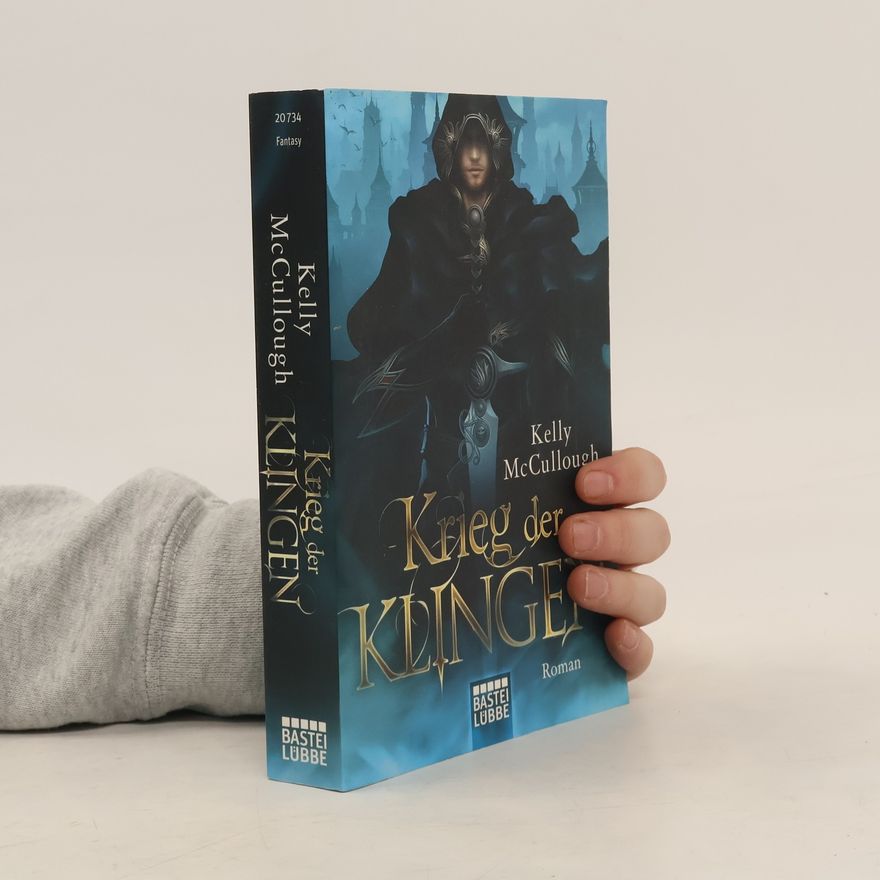 Kelly McCullough Krieg der Klingen