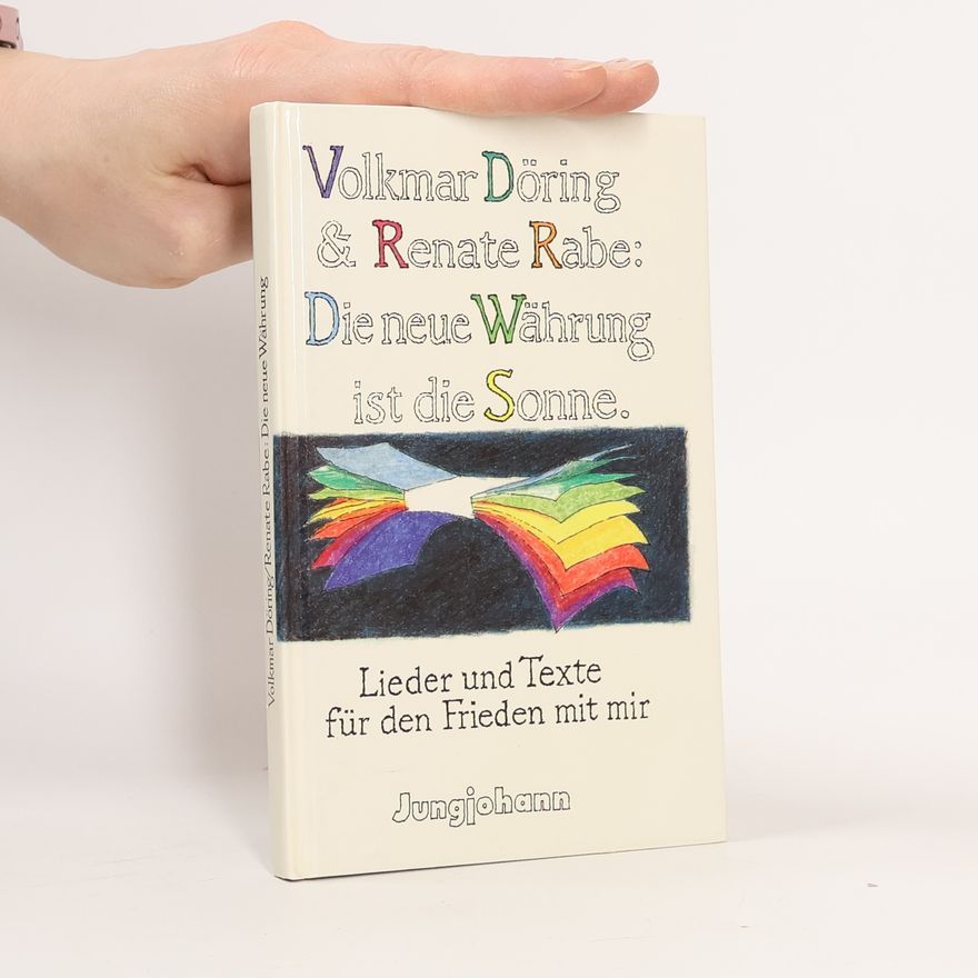 Volkmar Döring Die neue Währung ist die Sonne