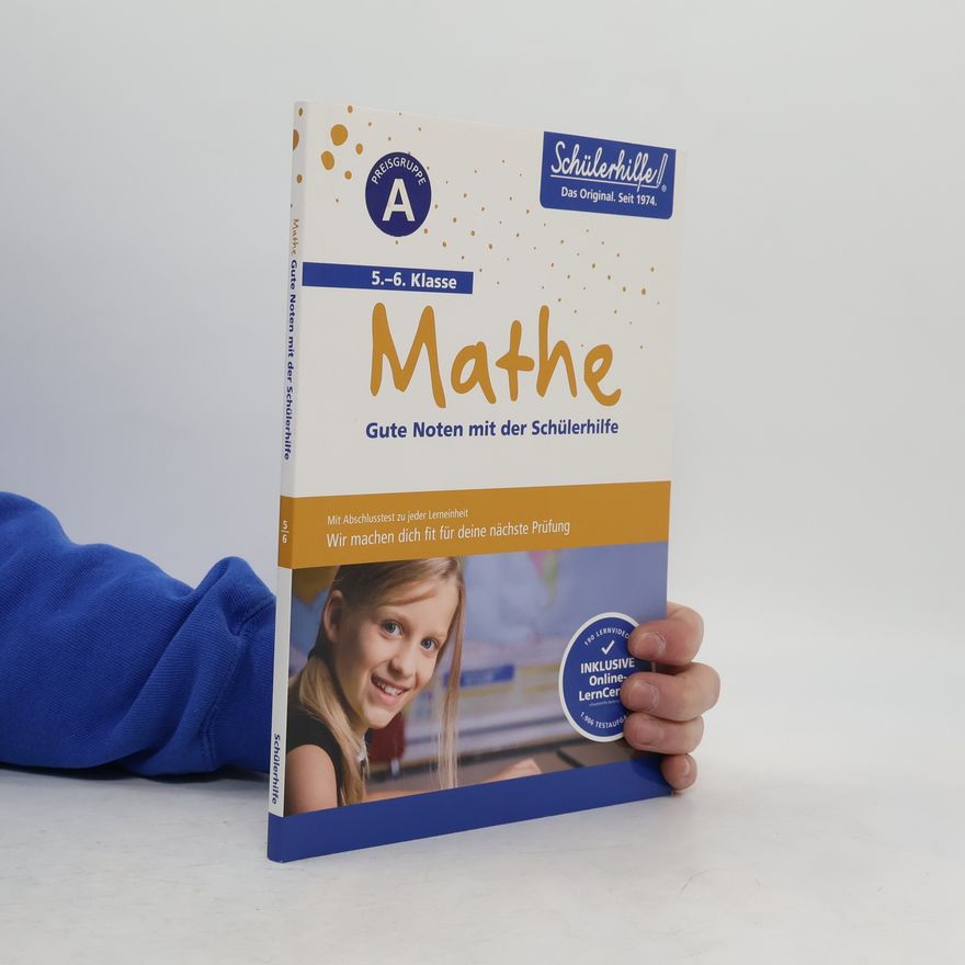 Kolektiv autorů Mathe. Gute Noten mit der Schülerhilfe