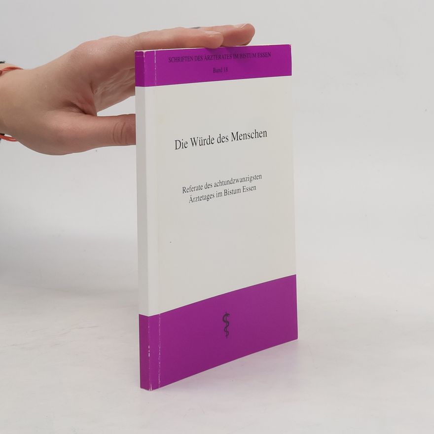 Autorenkollektiv Die Würde des Menschen