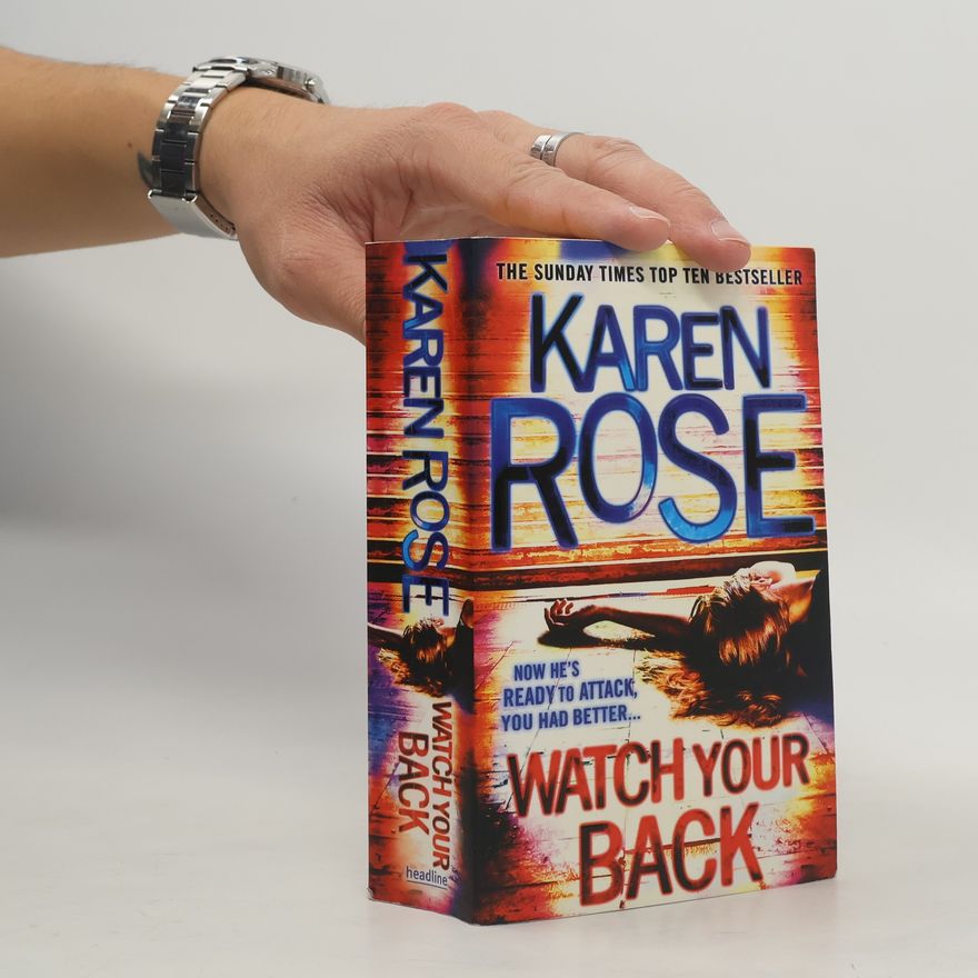 Karen Rose Watch Your Back. Todesschuss, englische Ausgabe