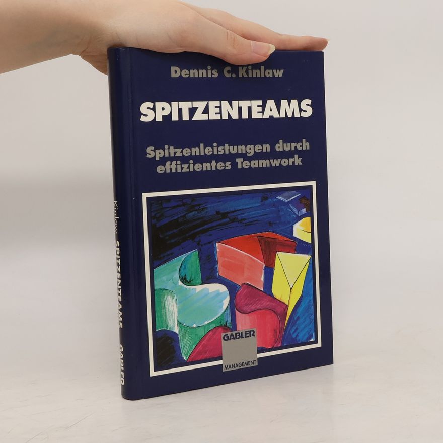 Dennis Kinlaw Spitzenteams