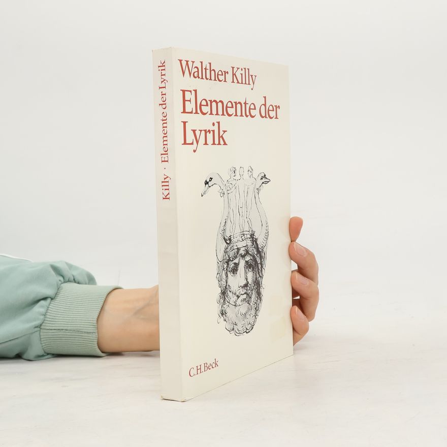 Walther Killy Elemente der Lyrik