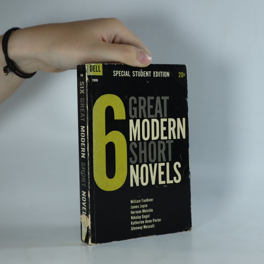 Herman Melville Six Great Modern Short Novels