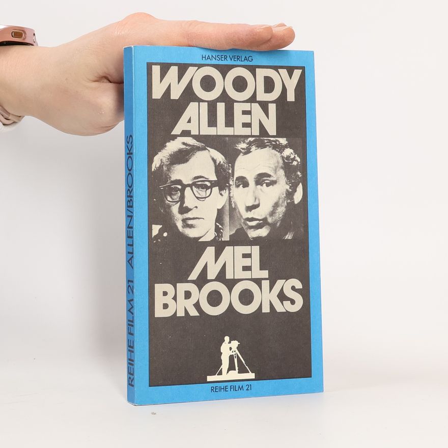 Robert Benayoun Woody Allen, Mel Brooks