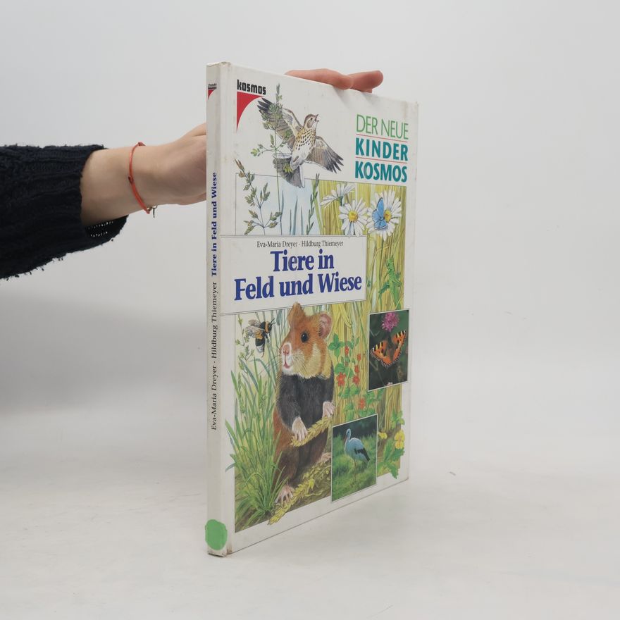 Eva-Maria Dreyer Tiere in Feld und Wiese
